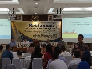 Diskusi Nasional “Reklamasi: Kebutuhan atau Keinginan?” Memadukan Kepentingan Sosial Dan Ekologi Di Tengah Peluang Investasi