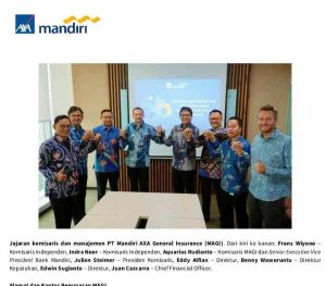 MANDIRI AXA GENERAL INSURANCE (MAGI) MENGEMBALIKAN IZIN USAHA AXA GENERAL INSURANCE (AGI) KE OJK MENYUSUL KEBERHASILAN PROSES MERGER