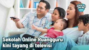 Materi Belajar Sekolah Online Ruangguru Kini Tayang di Kanal Televisi RTV