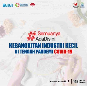 Dorong Penjualan Produk Lokal, Kemenperin Gelar Kampanye #SemuanyaAdaDisini
