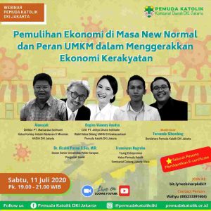 Pemuda Katolik DKI Jakarta Gelar Webinar “Pemulihan Ekonomi Di Masa New Normal Dan Peran UMKM Dalam Menggerakkan Ekonomi Kerakyatan”