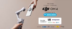 ERAJAYA GROUP MULAI BUKA PRE-ORDER DJI OM 4