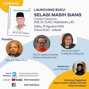 Peluncuran Buku “Selagi Masih Siang: Catatan Perjalanan Pdt. Dr. Soritua Albert Ernst Nababan, LlD”