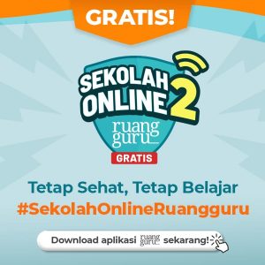 Respon Tingginya Kebutuhan Fasilitas Pembelajaran Jarak Jauh Akibat COVID-19, Ruangguru Kembali Buka Sekolah Online Ruangguru Gratis