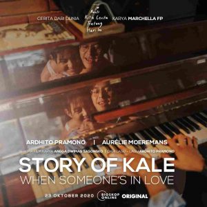 Film Story of Kale: When Someone’s in Love Tayang 23 Oktober 2020 di Bioskop Online