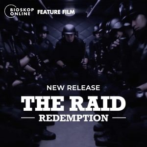 FILM THE RAID: REDEMPTION DAN THE RAID 2: BERANDAL SUDAH BISA DITONTON DI BIOSKOP ONLINE