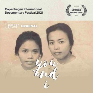 Film You and I Meraih Penghargaan di CPH:DOX Copenhagen International Documentary Festival