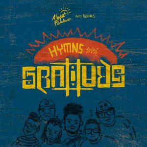 Albert Fakdawer Luncurkan Album Terbaru “Hymns With Gratitude”