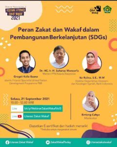 Webinar Nasional Volume 3 Festival Literasi Zakat Wakaf 2021 “Peran Zakat dan Wakaf dalam Pembangunan Berkelanjutan (SDGs)”