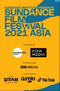 Hari Terakhir Sundance Film Festival: Asia 2021,Diskusi Mengenai Masa Depan Perfilman Asia Tenggara