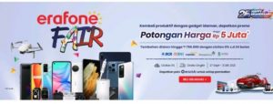 ERAJAYA DIGITAL HADIRKAN ERAFONE FAIR 2021