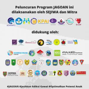 Yayasan SEJIWA ddiukung 45 Mitra Luncurkan Gerakan JAGOAN “Jauhkan Adiksi Gawai, Optimalkan Potensi Anak”