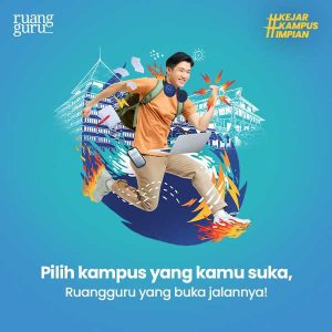 Dukung Persiapan Pelajar SMA Menuju Perguruan Tinggi, Ruangguru Selenggarakan Program Persiapan UTBK #KejarKampusImpian