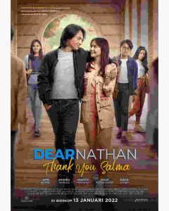 Dear Nathan Thank You Salma, Penutup Trilogi Dear Nathan akan Tayang 13 Januari 2022