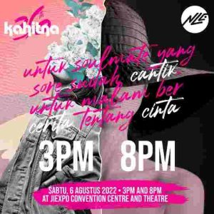 NLE Mempersembahkan KONSER SPEKTAKULER 36 TAHUN KAHITNA: 2 SHOW DENGAN TEMA BERBEDA DALAM 1 HARI