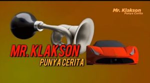 “Mr Klakson” Punya Cerita Konsisten Tayang.