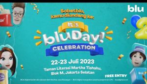 Ulang Tahun Ke-Dua: blu Bawa Semangat Kolaborasi #Better2Gether, blu by BCA Digital Ajak Sobatblu Seru-Seruan di Akhir Pekan 