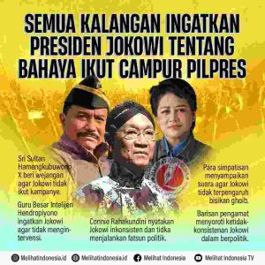 Semua Kalangan Ingatkan Presiden Jokowi Tentang Bahaya Ikut Campur Pilpres